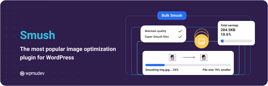 Smush – Lazy Load Images, Optimize & Compress Images 4 Smush