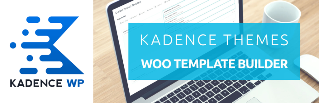 Kadence WooCommerce SiteOrigin Builder